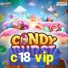 c18 vip